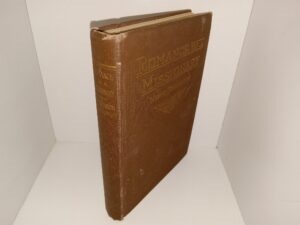 Romance of a Missionary (1919) ~ by Nephi Anderson