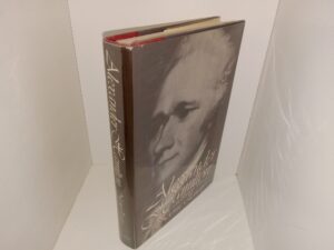 Alexander Hamilton: An Intimate Portrait (1982) ~ by Noemie Emery