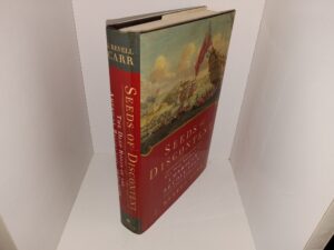 Seeds of Discontent: The Deep Roots of the American Revolution, 1650-1750 (2008) ~ by J. Revell Carr