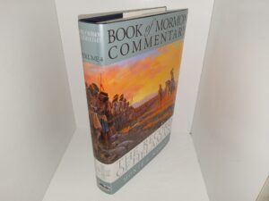 Book of Mormon Commentary: Vol. 4, The Record of Helaman (2004) ~ by Monte S. Nyman