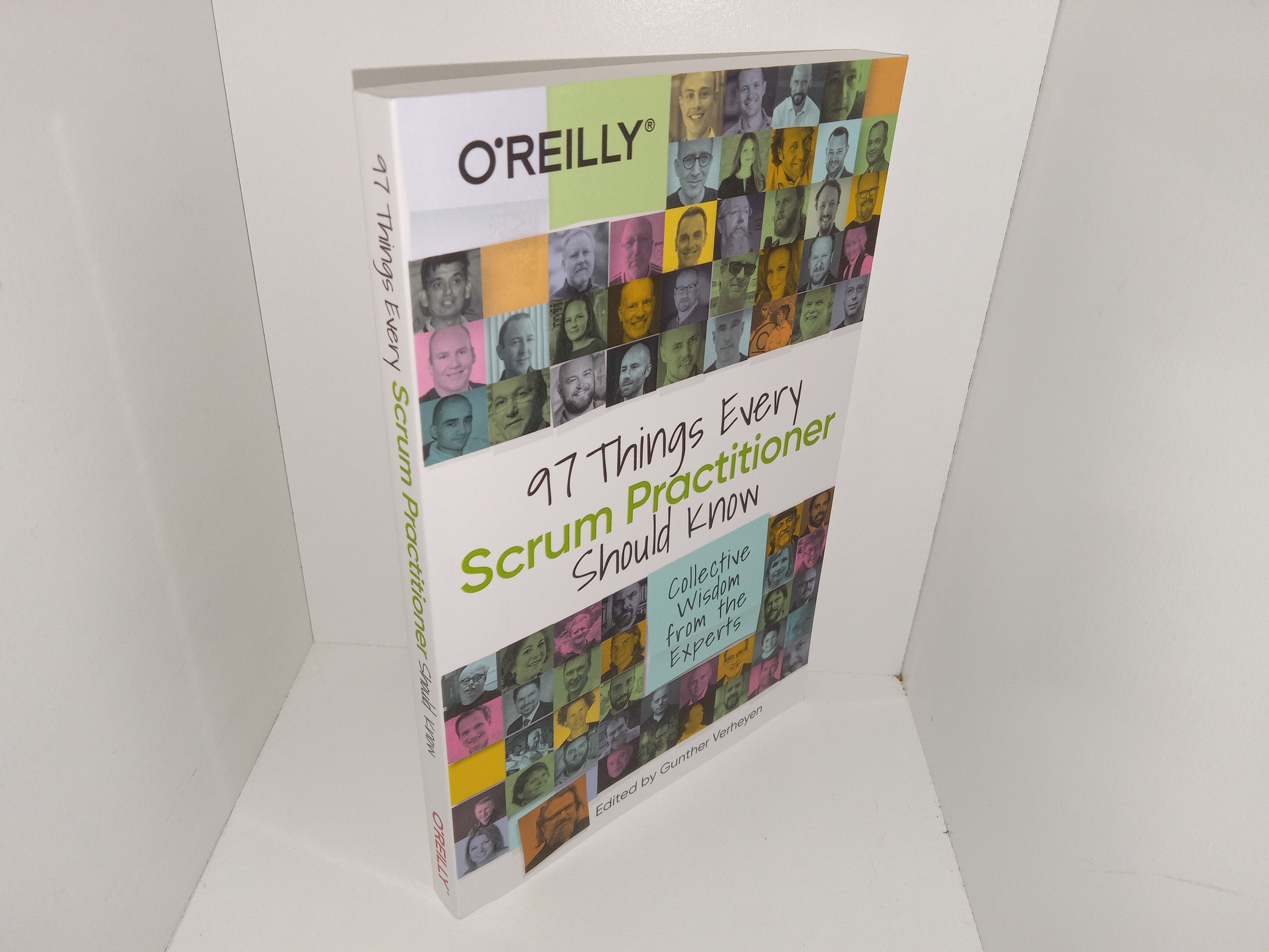 97 Things Every Scrum Practitioner Should Know: Collective Wisdom from the Experts (2020) ~ by Gunther Verheyen
