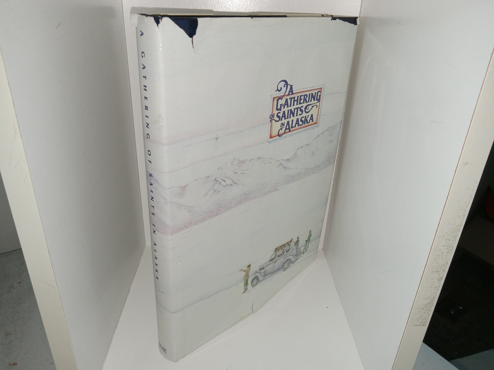 A Gathering of Saints in Alaska (1st Printing) (1983) ~ Edited by Patricia B. Jasper, and Beverly M. Blasongame
