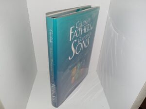 Colonist Fathers, Corporate Sons: A Selective History of the Call Family (1996) ~ by Howard M. Carlisle