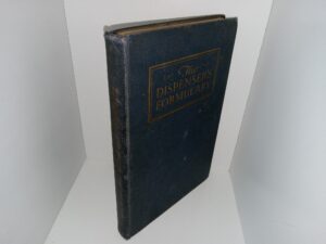 The Dispenser’s Formulary: A Handbook of Over 2,500 Tested Recipes with a Catalog of Apparatus, Sundries and Supplies (4th Edition) (1925) ~ Compiled by The Soda Fountain, The Trade Magazine