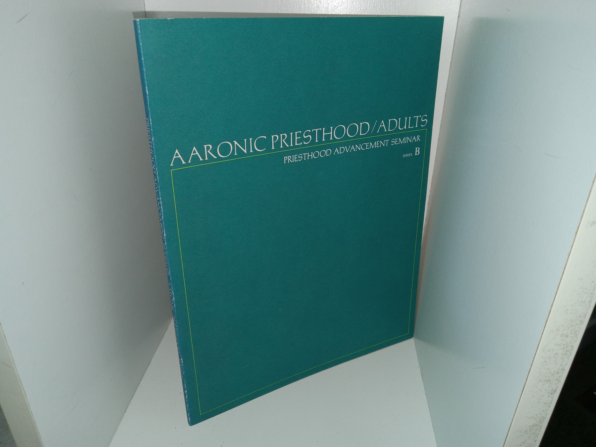 Aaronic Priesthood/Adults: Priesthood Advancement Seminar, Series B (1969)