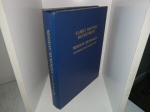 Mission Memories: October 1989-March 1990 (Unknown Publishing Date) ~ Edited by Barney and Ginna Green