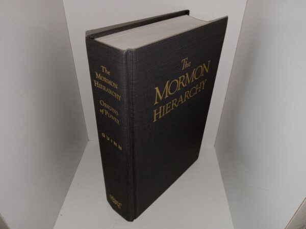The Mormon Hierarchy: Origins of Power (1994) ~ by D. Michael Quinn