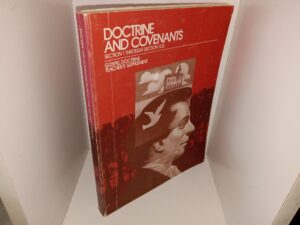 Doctrine and Covenants Section 1 Through Section 102: Gospel Doctrine Teacher’s Supplement (1978)