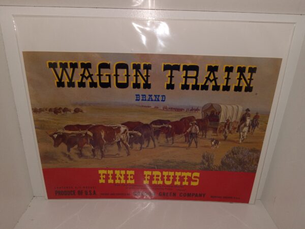 Original Wagon Train Brand Fine Fruits Label (Collectible)
