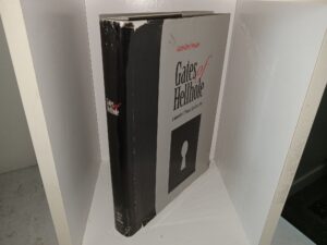 Gates of Hellhole: A Biography of Thomas Gates 1833-1896 (Signed) (1994) ~ by Carole Gates Sorensen