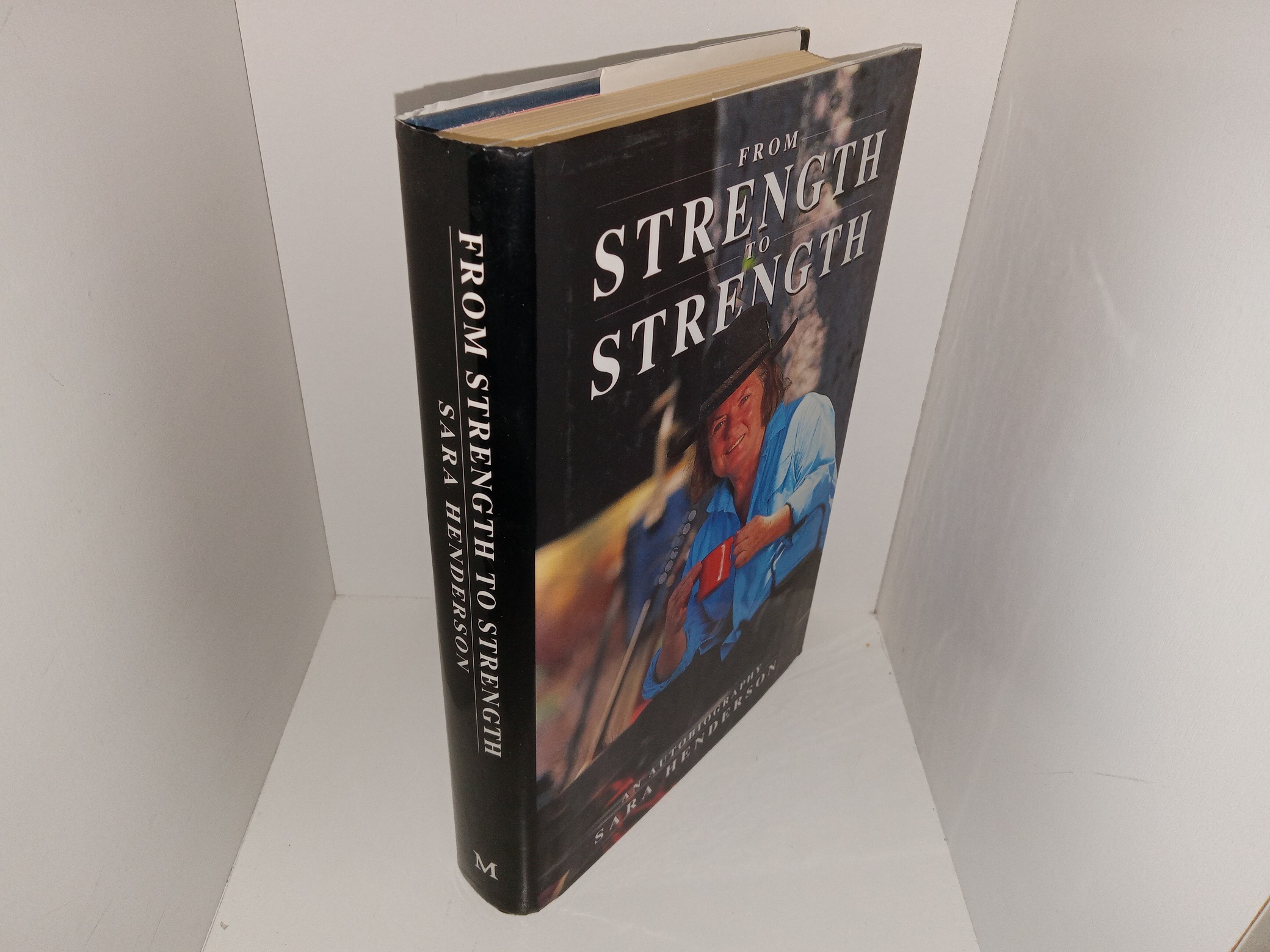 From Strength to Strength: An Autobiography (1992) ~ by Sara Henderson