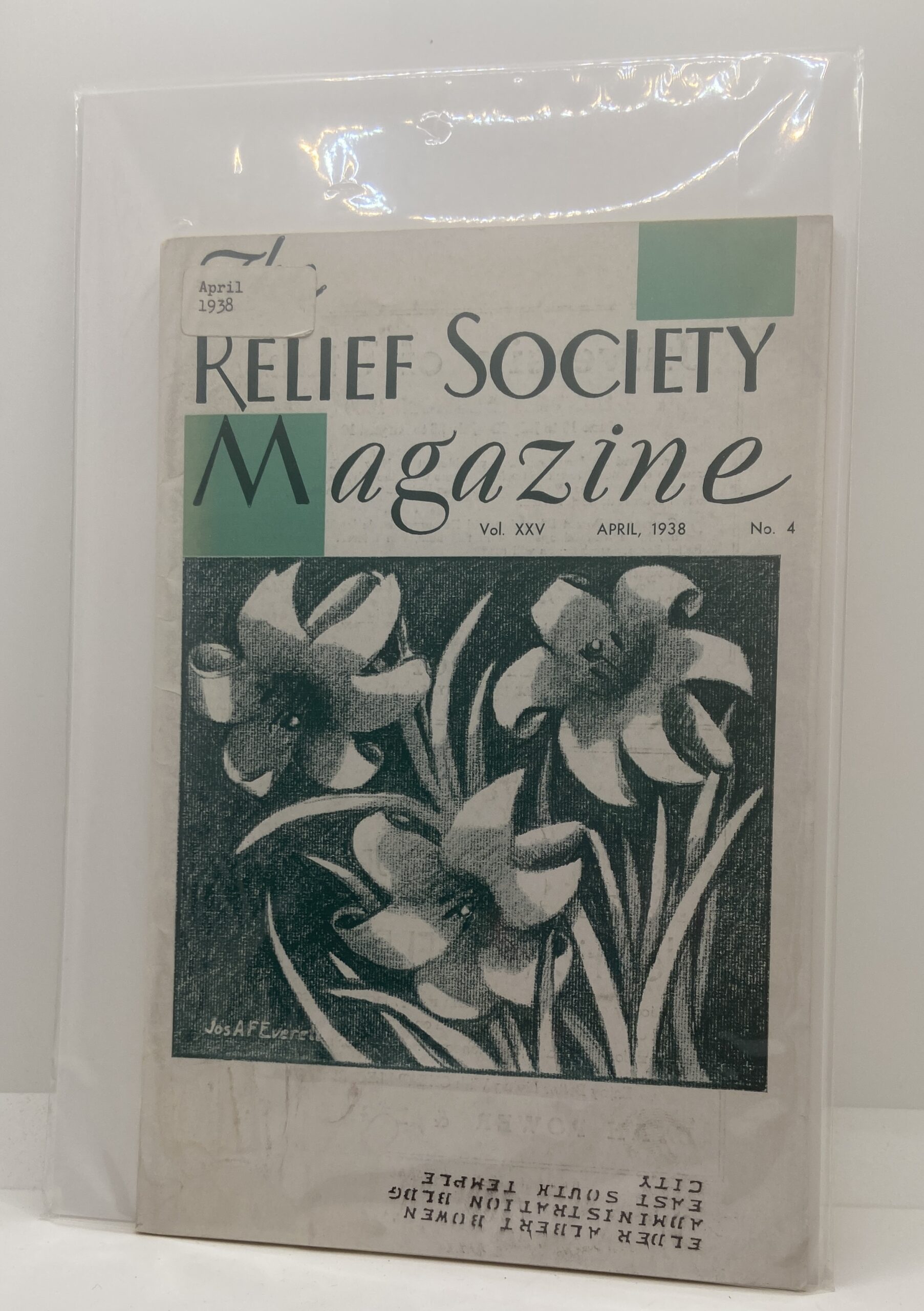 Relief Society Magazine Vol XXV No. 4 April, 1938. Owned by Elder Albert Bowen