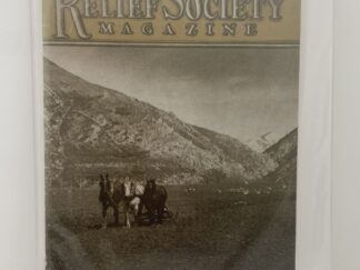 Relief Society Magazine Vol 31 No. 4 April, 1944. Owned by Elder Joseph Merrill