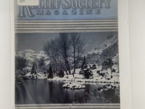Relief Society Magazine Vol 31 No. 1 January, 1944. Owned by Elder Joseph Merrill