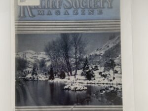 Relief Society Magazine Vol 31 No. 1 January, 1944. Owned by Elder Joseph Merrill