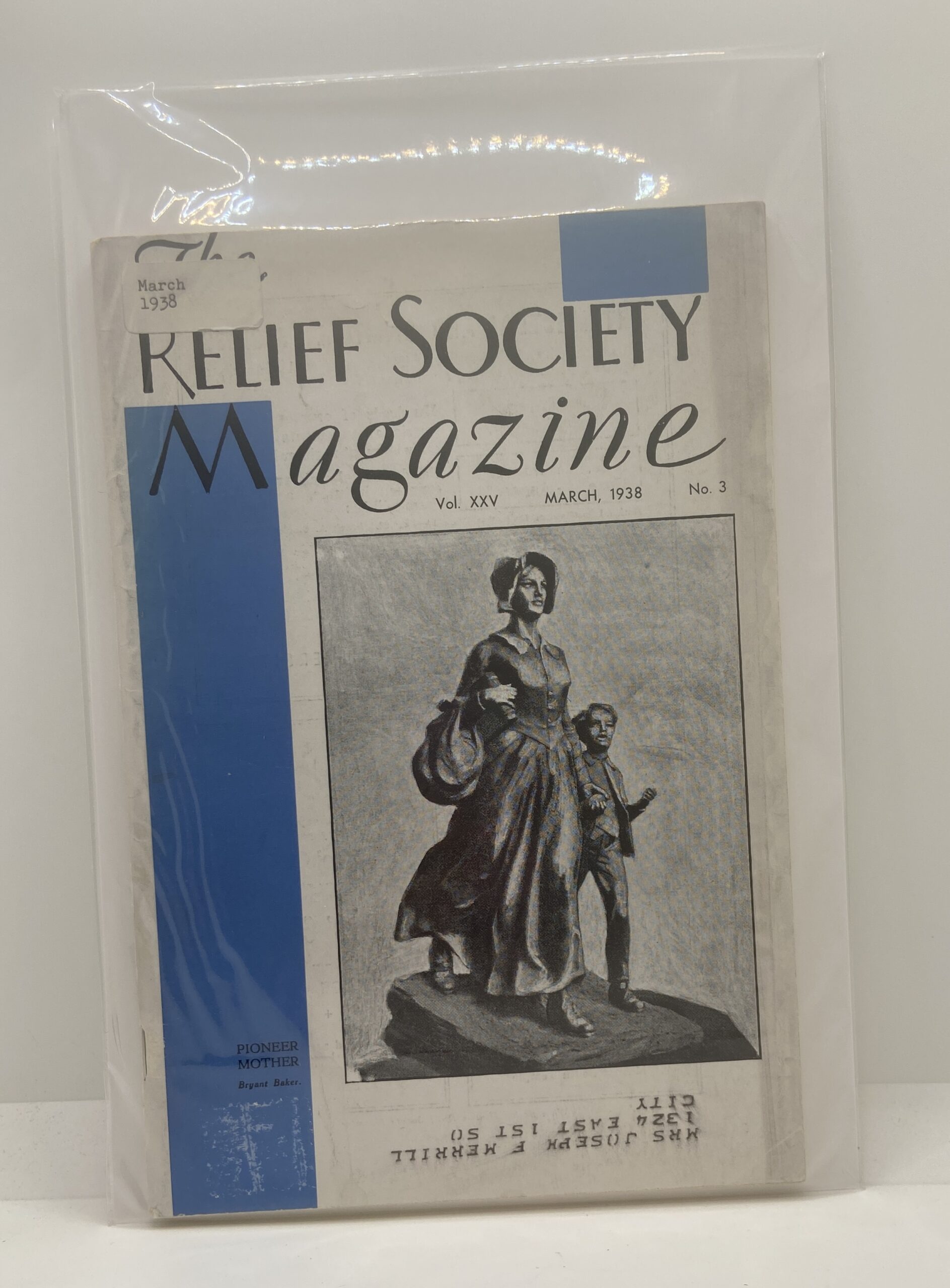 Relief Society Magazine Vol XXV No. 3 March, 1938. Owned by Elder Joseph Merrill