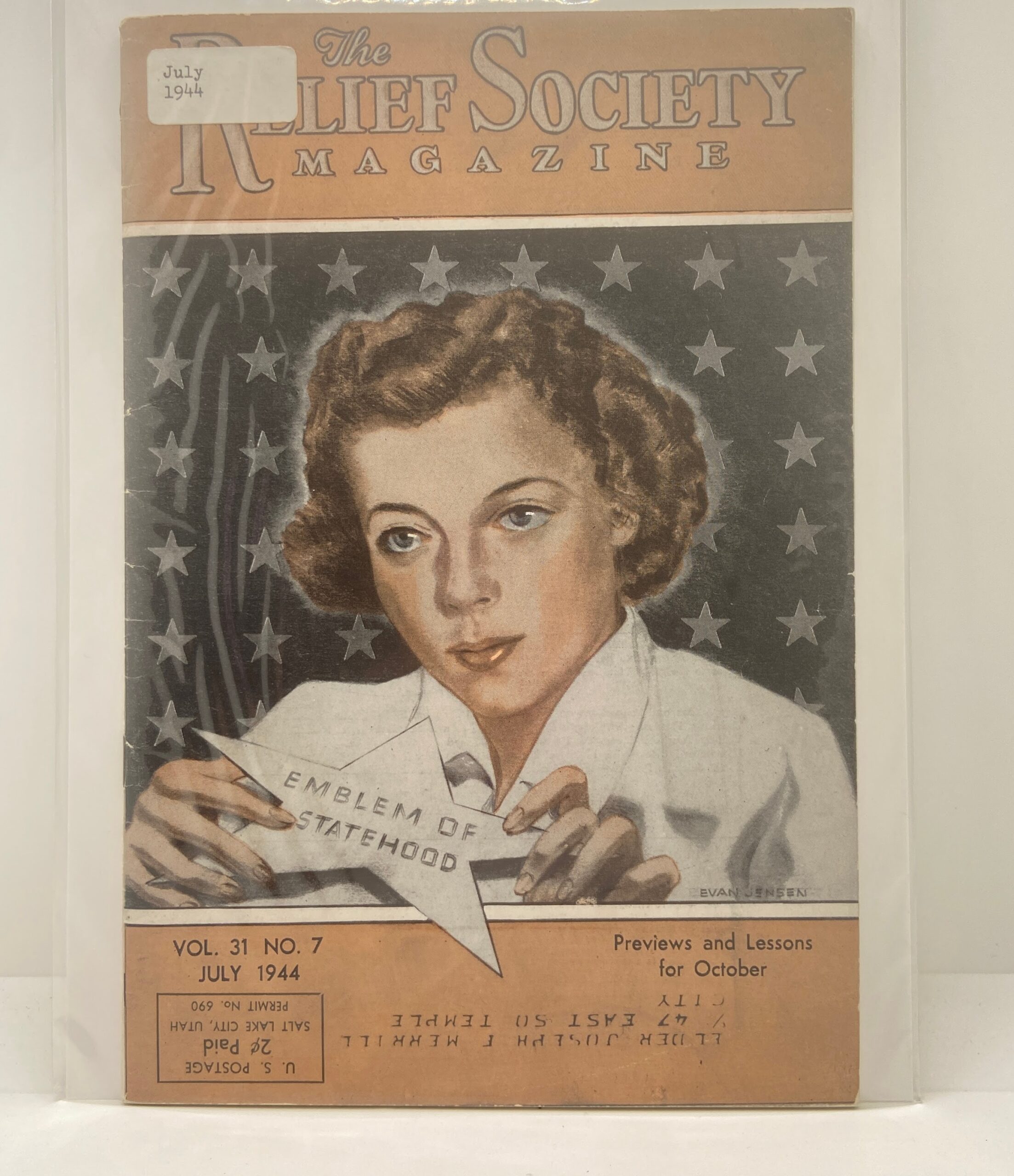 Relief Society Magazine Vol 31 No. 7 July, 1944. Owned by Elder Joseph Merrill