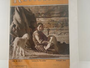 Relief Society Magazine Vol 32 No. 8 August, 1945. Owned by Elder Joseph Merrill