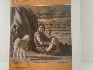 Relief Society Magazine Vol 32 No. 8 August, 1945. Owned by Elder Joseph Merrill