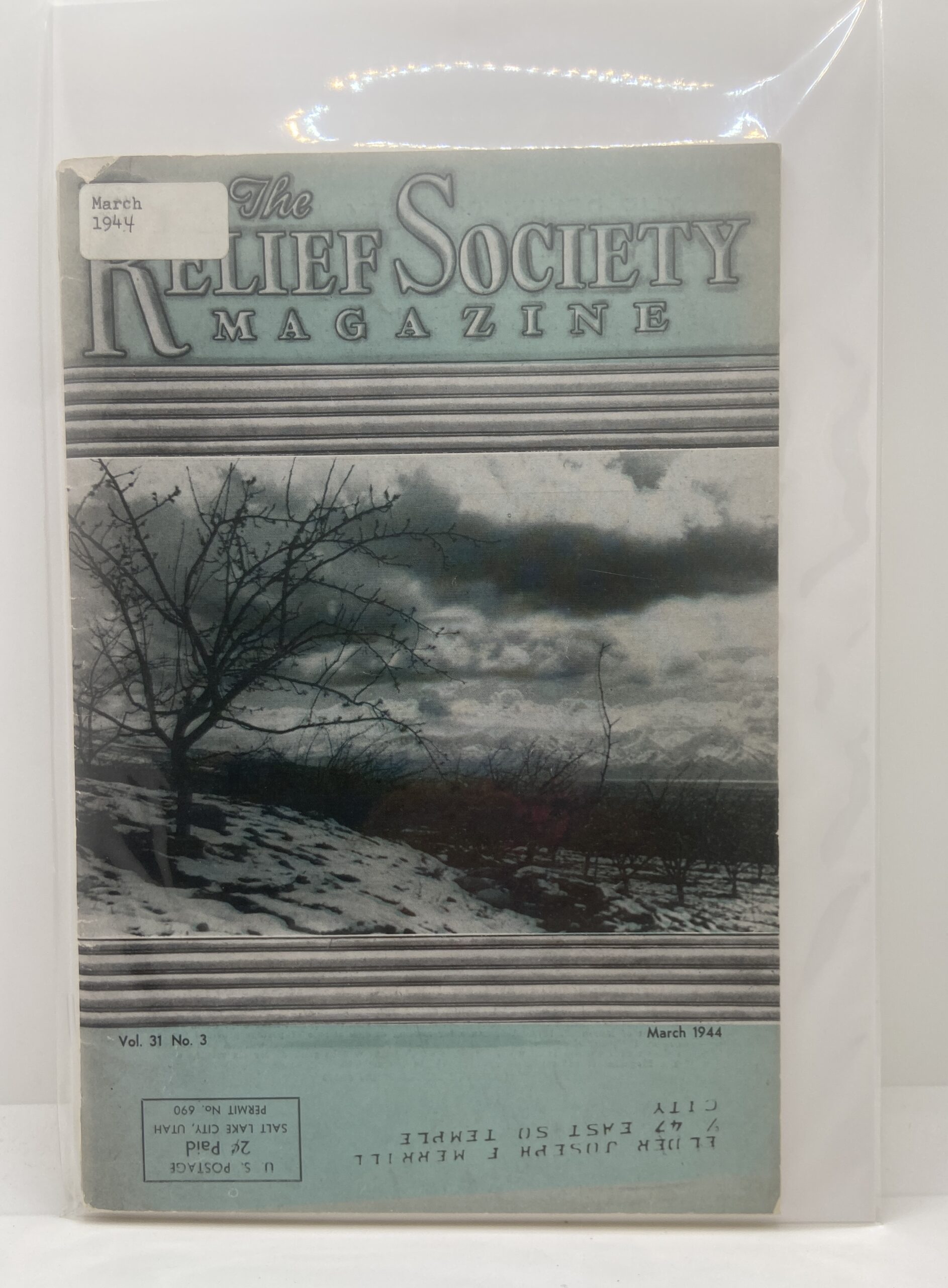 Relief Society Magazine Vol 31 No. 3 March, 1944. Owned by Elder Joseph Merrill