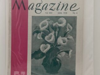 Relief Society Magazine Vol XXV No. 6 June, 1938. Owned by Mrs. Joseph Merrill