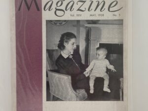 Relief Society Magazine Vol XXV No. 5 May, 1938. Owned by Mrs. Joseph Merrill