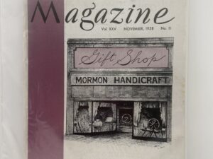 Relief Society Magazine Vol XXV No. 11 November, 1938. Owned by Joseph Merrill