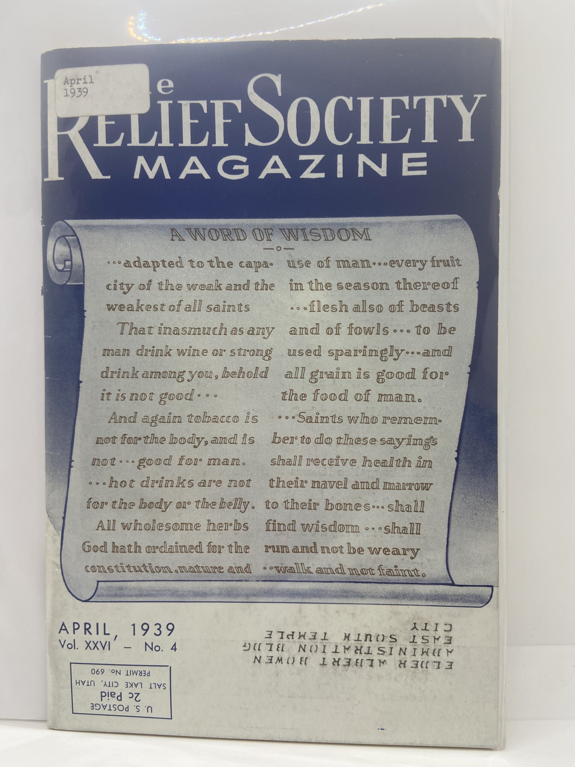 Relief Society Magazine Vol XXVI No. 4 April, 1939. Owned by Joseph Merrill
