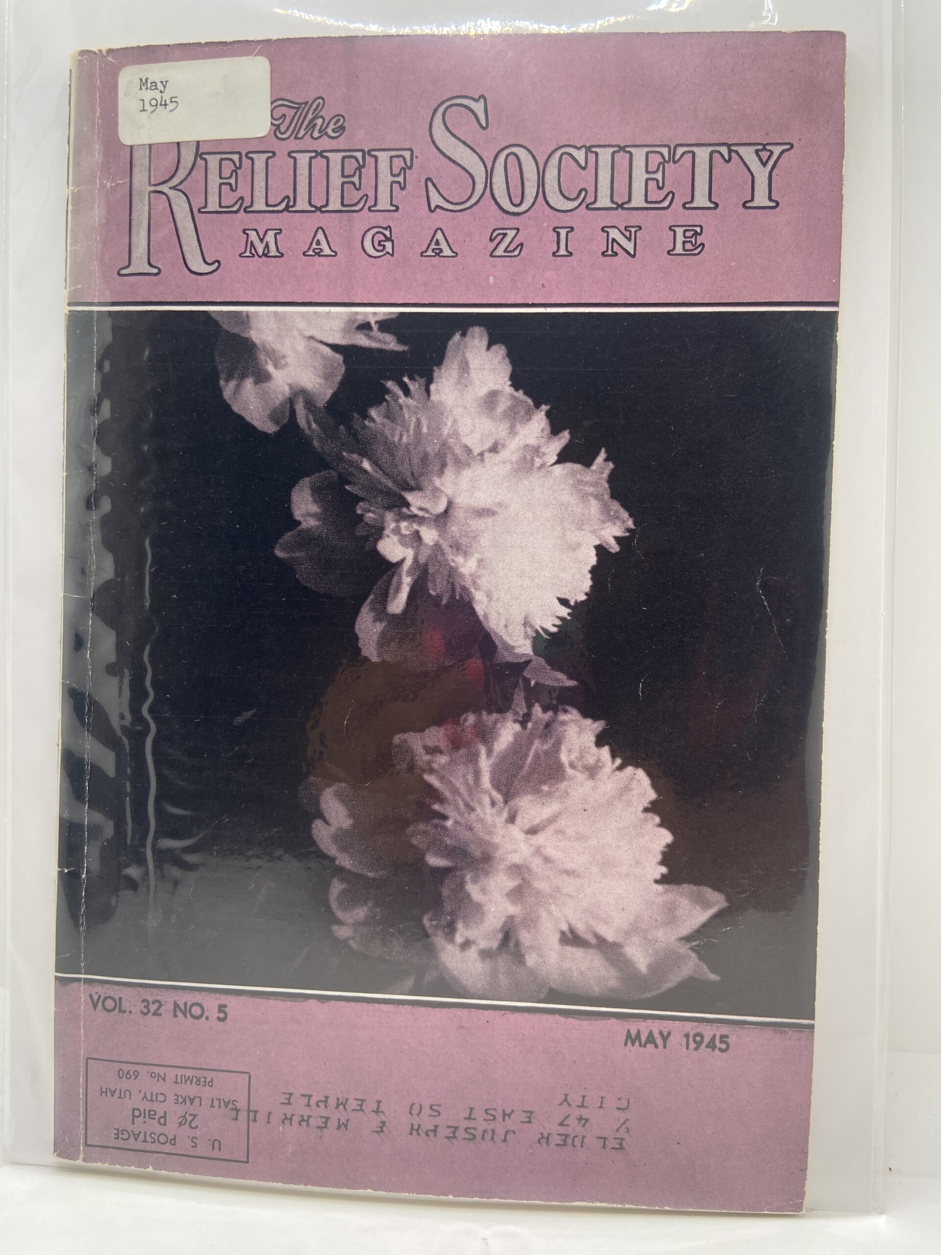 Relief Society Magazine Vol 32 No 5 May, 1945. Owned by Elder Joseph Merrill