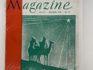 Relief Society Magazine Vol XXV No. 12 December, 1938. Owned by Elder Joseph Merrill