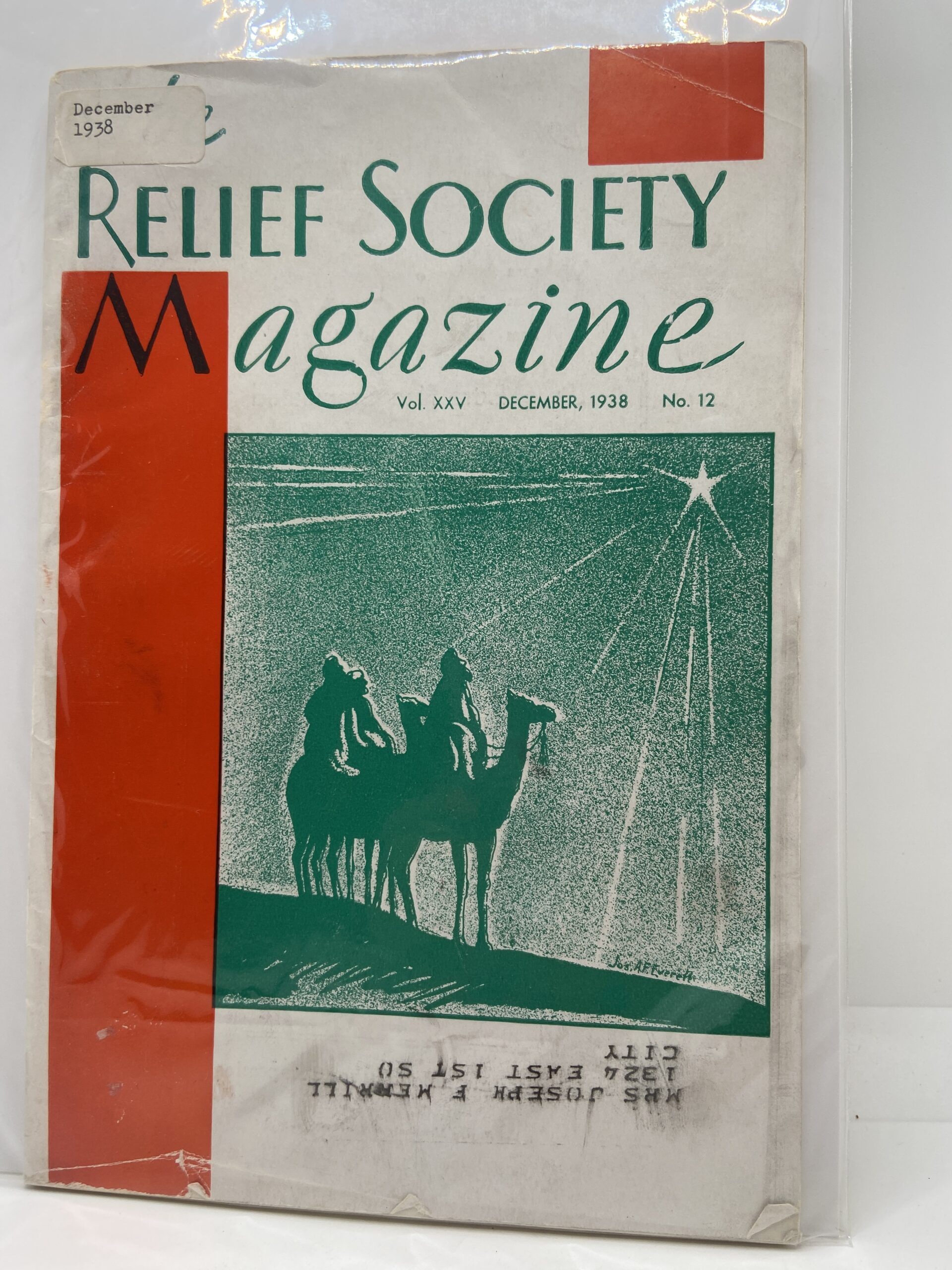 Relief Society Magazine Vol XXV No. 12 December, 1938. Owned by Elder Joseph Merrill