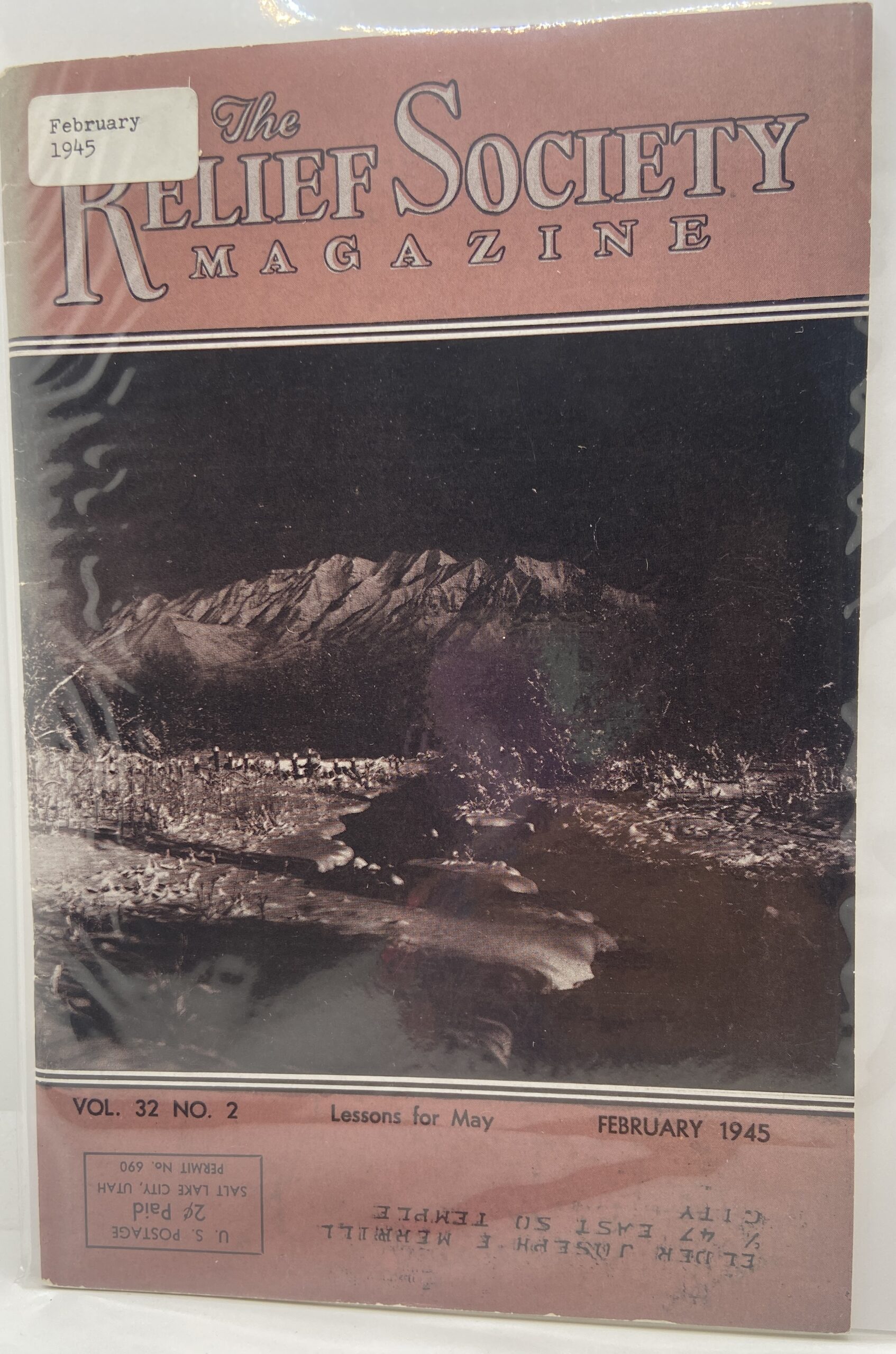 Relief Society Magazine Vol 32 No. 2 February, 1945. Owned by Elder Joseph Merrill