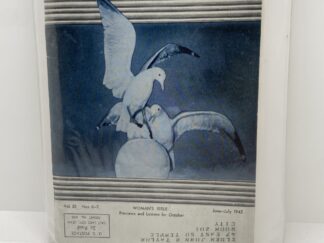 Relief Society Magazine Vol 30 No 6-7 June-July, 1943. Owned by Elder John H. Taylor