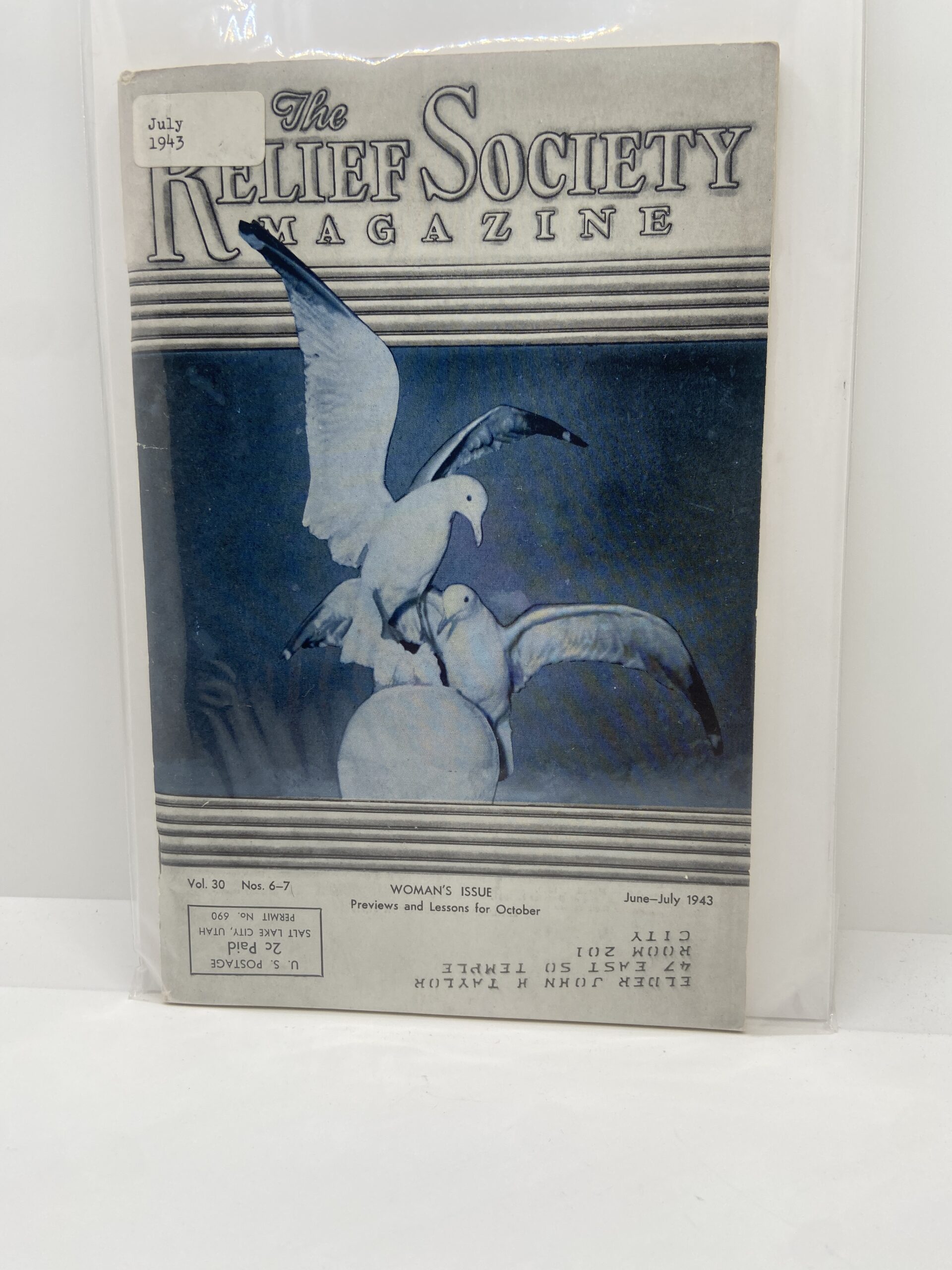 Relief Society Magazine Vol 30 No 6-7 June-July, 1943. Owned by Elder John H. Taylor