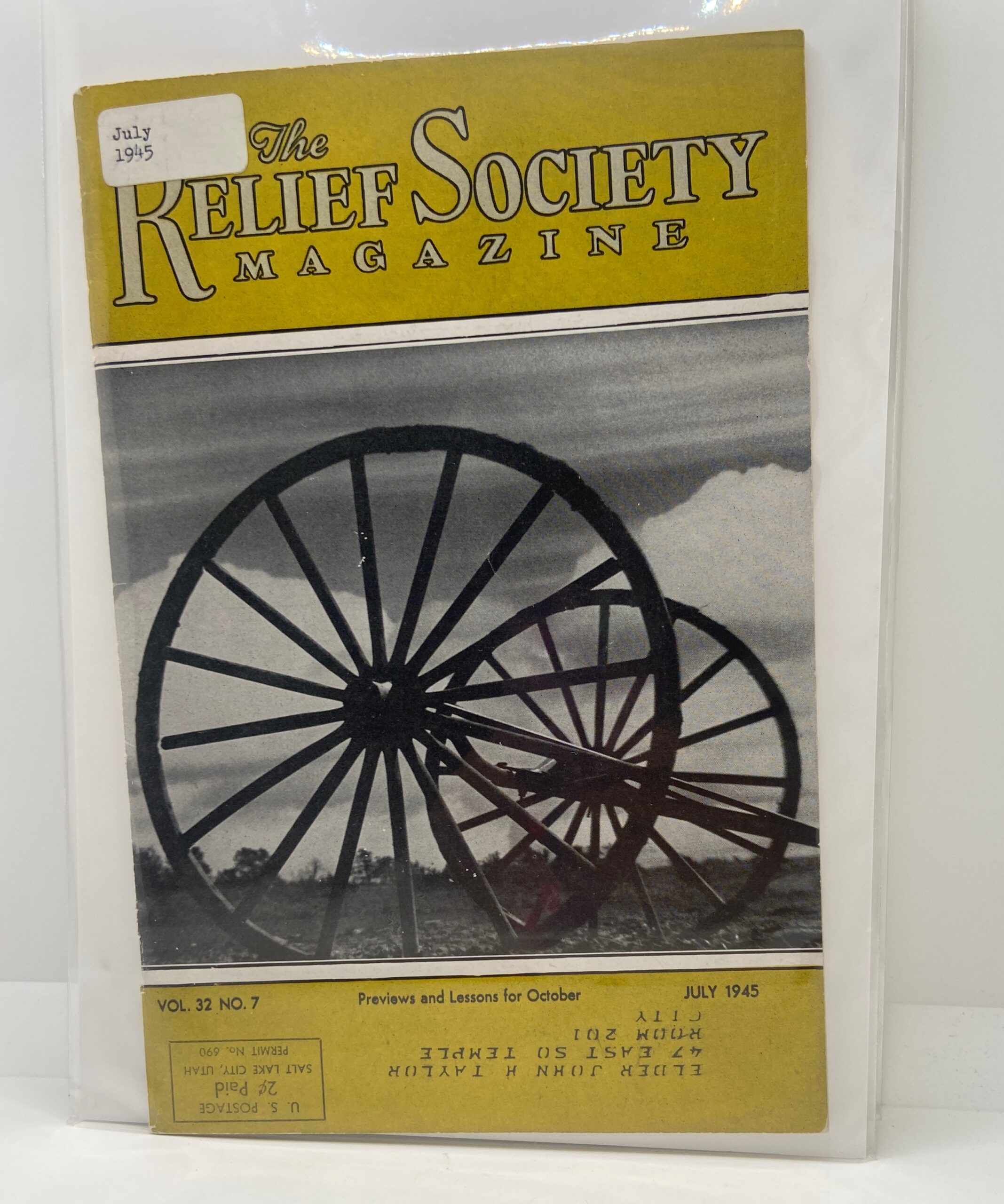 Relief Society Magazine Vol 32 No 7 July, 1945. Owned by Elder John H Taylor