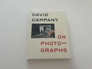 2020-David Campany: On Photo-Graphs