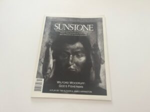 1992- Sunstone February 1992-Wilford Woodruff:God’s Fisherman- Tim Slover & James Arrington