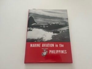 Marine Aviation in the Philippines- Major Charles W. Boggs, Jr.