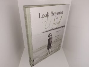 Look Beyond the Weeds: The Life of Beverley Taylor Sorenson (2012) ~ by Alison Armstrong Taylor, and Tom Taylor