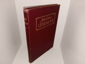 John Tanner: Genealogy (1923) ~ Compiled by Maurice Tanner