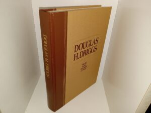 Douglas H. Driggs: “My Life in the Twentieth Century” (1983) ~ by Douglas H. Driggs