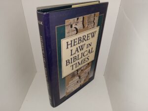 Hebrew Law in Biblical Times (2001) ~ by Ze’ev W. Falk