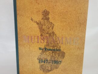 Muistamme:: We Remember 1947-1997 (1997, Hardcover)