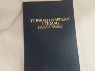 Te Parau Haapiiraa E Te Mau Parau Fafau (1987, blue faux leather)