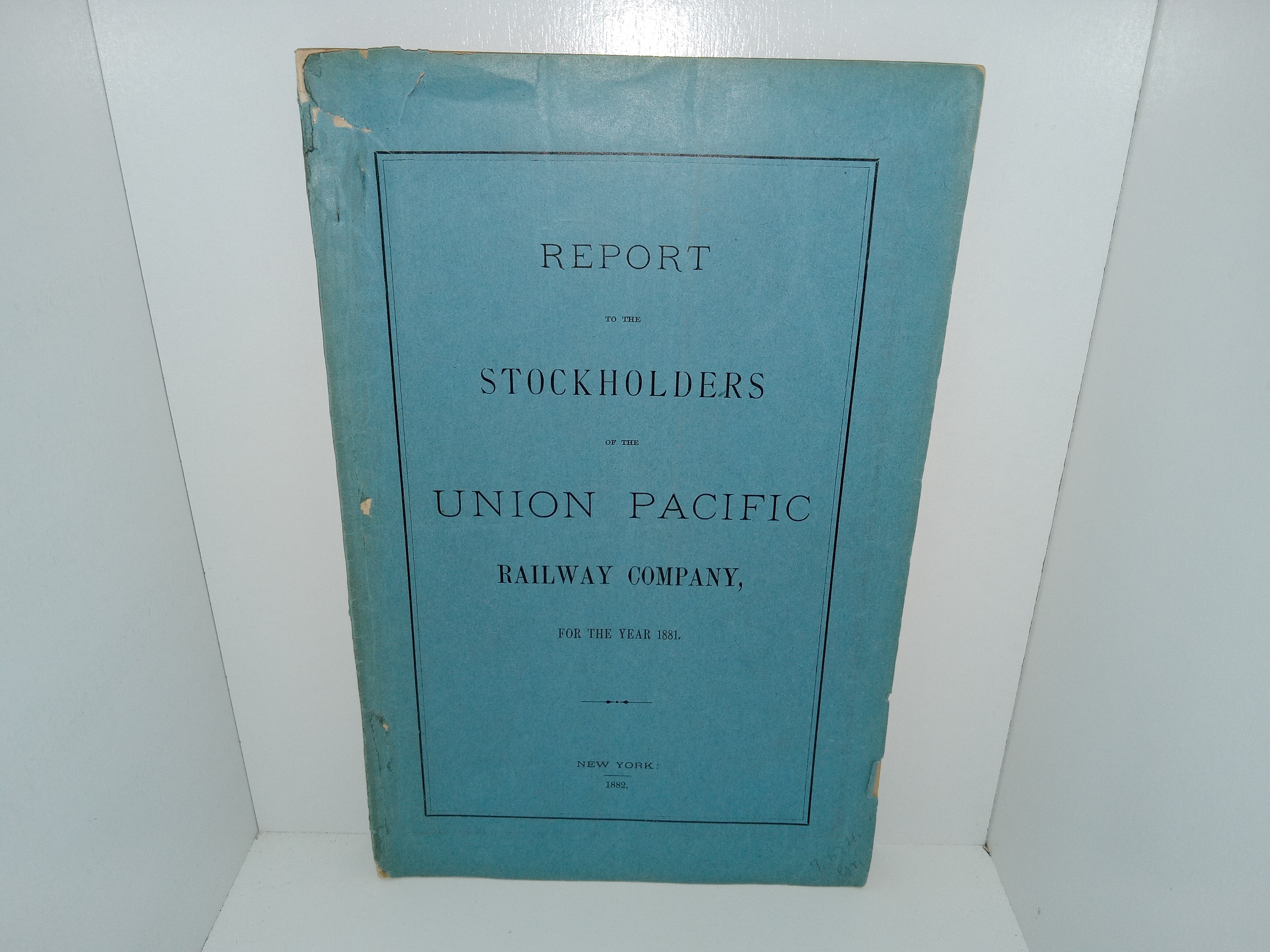 Report to the Stock Holders of the Union Pacific Railway Company for the Year 1881 (1882)