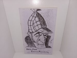 Dirty Pool and Philatelic Philandering: Stamping Around with Sherlock Holmes by Benton Wood (#62 of 221 Copies) (Unknown Publishing Date) ~ by Herman Herst, Jr., B.S.I.