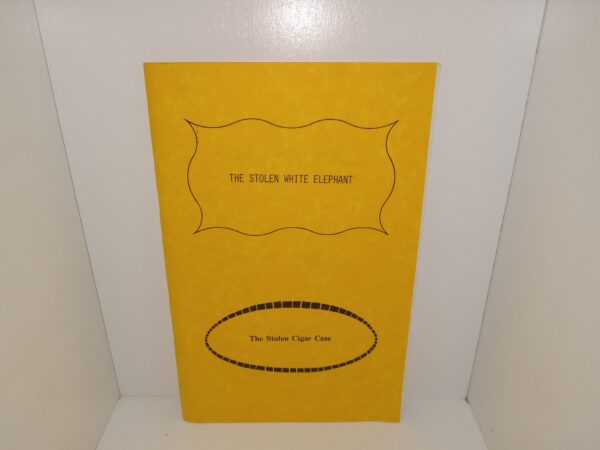 The Stolen White Elephant by Mark Twain/The Stolen Cigar Case by Bret Harte (1977) ~ Edited and Adapted by Jim Killavey
