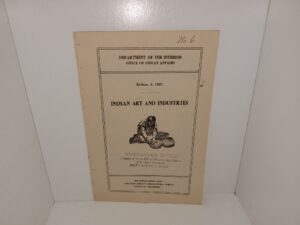 Indian Art and Industries: Bulletin 4, 1927 (1927)