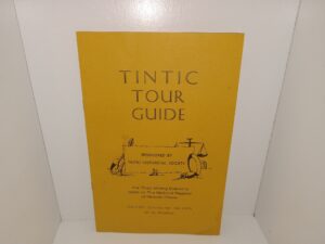 Tintic Tour Guide (No Publishing Date) ~ Unknown Author