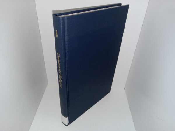 Democratic Religion: Freedom, Authority, and Church Discipline in the Baptist South, 1785-1900 (Ex-Library) (1997) ~ by Gregory A. Wills